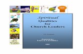 LEADERS, Spiritual Qualities for Churchcamphillchurch.org/study_books/LEADERS, Spiritual Qualities for Church.pdf · of many qualities." It is rather interesting to note that most