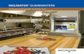 Commercial grade to home use - Inclinator...Residential Dumbwaiters Walk up and down stairs empty-handed. Move things from floor to floor easily and safely. Inclinator’s Homewaiter®