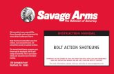 BOLT ACTION SHOTGUNS - Amazon S3 · BOLT ACTION SHOTGUNS Model 212 and Model 220 Congratulations on the purchase of your new firearm. You are now part of the Savage Sports Corporation