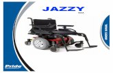 Jazzy 623 JAZZY - Pride Mobility · Jazzy 623 9 III. YOUR POWER CHAIR Main Circuit Breaker (located on the rear main frame): The main circuit breaker is a safety feature built into