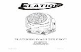 Plat Wash ZFX User Manual 1.2 (Final) · The Platinum Wash Zfx Pro™ is an extremely sophisticated piece of electronic equipment. To guarantee a smooth operation, it is important