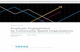 Employer Engagement by Community-Based Organizations · 2020-01-03 · 2 EMPLOYER ENGAGEMENT BY COMMUNITY-BASED ORGANIZATIONS BOX 1 The Urban Institute’s Partnership with JPMorgan
