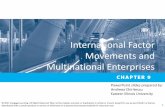 International Factor Movements and Multinational Enterprisesfuangfah.econ.cmu.ac.th/teacher/nisit/files/Chapter 9 International... · International Trade Theory and Multinational