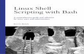 Linux Shell - Shell Scripting with Bash - Sams.pdf Linux Shell Scripting with Bash Sams Publishing,800 East 96th Street,Indianapolis,Indiana 46240 DEVELOPER’S LIBRARY Ken O.Burtch