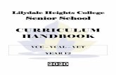 Year 11 Curriculum Handbook - Lilydale Heights College...• Three (3) units from the English group: English Units 1 & 2, plus English or EAL or Literature Units 3 & 4. • Three pairs