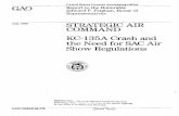 NSIAD-88-172 Strategic Air Command: KC-135A Crash and …On March 13, 1987, a Strategic Air Command KC-135A aircraft crashed and burned at Fairchild Air Force Base near Spokane, Washington,