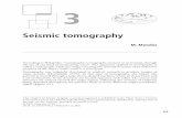 Seismic tomography · In geophysics, seismic tomography is an effective technique for 2D, 3D and 4D reconstructions of the Earth’s subsurface, exploiting the properties of seismic