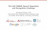 The 4th CHIME Speech Separation and Recognition Challengespandh.dcs.shef.ac.uk/.../presentations/CHiME_2016_Vincent_overview.pdf · The 4th CHIME Speech Separation and Recognition