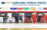 2016 ANNUAL REPORT - Carolina Public Presscarolinapublicpress.org/wp-content/uploads/2017/03/2016-Annual-Report... · 2016 ANNUAL REPORT Carolina Public Press is a nonprofit online