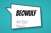 beowulf - Mrs. McCrady's Classes · adventures of a hero or the gods. Beowulf is the ... English scribes ★Beowulf was first transmitted orally for one to three centuries. ★The