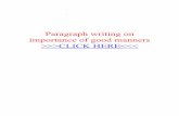 Paragraph writing on importance of good manners · Paragraph writing on importance of good manners >>CLICK HERE