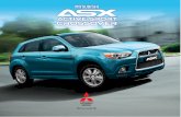 2.0L MIVEC Engine (4B11) · The Mitsubishi ASX or Active Sport Crossover ˜ts your active lifestyle with its right size and advanced features. Magnesium Alloy Paddle Shifters and