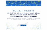 EDPS Opinion on the Second EU Smart Borders Package · 4. 20On 6 April 2016, the Commission released a second Smart Borders Package . This time, only one system is proposed: the Entry/Exit