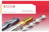 2016 - Dormer Pramet 2016.2_EN.pdf · 4 Dormer‘s range of forming taps is a high quality, comprehensive program with designs and thread forms for the majority of applications in