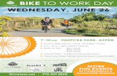 BIKE TO WORK DAY - Bicycle Colorado · Food • Bike Demos • Kids’ Activities • Prizes 8am-10 am • Bike Safety Checks Enter to Win: - Bike Gear - Bike Tunes - And More Grand