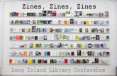 Zines, Zines, Zines - WordPress.com · Zines have a punk, anarchist, feminist history Contemporary zines have their roots in the punk and riot grrrl scenes of the 80s and 90s There