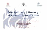 Disciplinary Literacy: A research overviewuu.diva-portal.org/smash/get/diva2:1259006/FULLTEXT01.pdf · 2018-10-26 · suggested that limitations in L2 may inhibit students’ ability