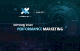 Technology driven PERFORMANCE MARKETING · Online performance marketing company ... system for centralised management of websites • Some assets rank for high intent keywords, others
