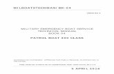 MILITARY EMERGENCY BOAT SERVICE TECHNICAL …dmna.ny.gov/nynm/manuals/MILBOATS_TECHMAN_BK04.pdfSubj: PROMULGATION OF MILITARY BOATS TECHNICAL MANUAL SERIES . BOOK 4; PB 300 CLASS PATROL