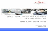 RFID Label Design and Encoding Management Pro ユーザー … file Editing Guide - RFID Label Design and...Label Design and Encoding Management Pro Batch Commissioning BarTender Incorporate