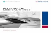 INTERNET OF MEDICAL THINGS - Aranca Research · Internet of Medical Things (IoMT) enables machine to machine interaction and real time intervention solutions which will radically