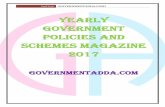 Yearly Government Policies and Schemes Magazine 2017 · Yearly Government Policies and Schemes Magazine 2017 ... Central Scheme Heritage City Development and Augmentation Yojana.