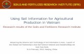 Using Soil Information for Agricultural Production in VietnamUsing Soil Information for Agricultural Production in Vietnam Research results of the Soils and Fertilizers Research Institute