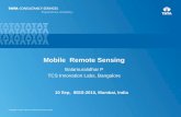 Mobile Remote Sensing - IEEE Bombay Section Symposium 2015ibss2015.ieeebombay.org/wp-content/uploads/2015/10/d1s1t4.pdf · 2 Mobile Interactive Sensing • The Internet is continuously