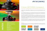 Frese OPTIMA Compact - GD Architecture and …...Frese OPTIMA Compact for HVAC applications KNOWLEDGE CUSTOMER FOCUS QUALITY INNOVATION MANUFACTURING EXCELLENCE Applications • Fan