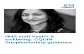 NHS staff health & wellbeing: CQUIN Supplementary guidance · 2016-06-03 · guidance have outlined the link between staff health and wellbeing and patient care, including improvements