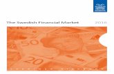 The Swedish Financial Market 2016 - Sveriges Riksbank · The edISh FINANCIAl MAReT 2016 3 Contents Preface4 ChApTeR 1 – The roles of the financial system 5 ARticLe – Supervision