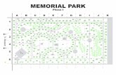 MEMORIAL PARK · 2016-07-19 · MEMORIAL PARK Phase II To Memorial Park (Phase I) & Museum 1001 1004 1022 1012 1002 1005 1007 1006 1000 1015 1014 1017 1016 1019 1018 1021 1020 1008