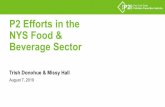P2 Efforts in the NYS Food & Beverage Sector · NYS Food & Beverage Sector. ... • Routine cleaning of the RO unit membranes for higher ... associated with food waste management