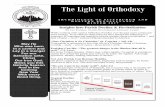 The Light of Orthodoxy · made one a member in good standing. This system was commonly known as a “dues” system. Anyone famil-iar with social clubs and labor unions is familiar