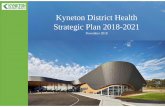Kyneton District Health Strategic Plan 2018-2021kdhs.ezywiz.biz/wp-content/uploads/2019/09/Kyneton-Strategic-Plan... · This document presents the strategic goals and objectives that