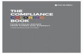 THE COMPLIANCE COLORING BOOK...3 Welcome to the Compliance Coloring Book, your ethical escape from stress, frustration, email, and burnout. You may be wondering why we created this