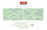 Transforming towards a Resilient Responsible Reliable · become a reliable organisation. This report provides a brief summary of our progress on the path of transformation towards