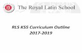 RLS KS5 Curriculum Outline 2017-2019 · RLS KS5 Subject: iology systems have changed as our knowledge of the biology of organisms develops. 2nd half Summer Term Module 4 is completed.