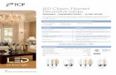 LED Classic Filament Decorative Lamps · 2020-03-19 · LED CLASSIC FILAMENT DECORATIVE LAMPS DIMMABLE • OMNIDIRECTIONAL • 15,000 HOURS For the most up-to-date specs, please visit