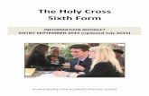 The Holy Cross Sixth Form - Holy Cross School, New Malden...The Holy Cross Sixth Form INFORMATION BOOKLET ENTRY SEPTEMBER 2015 (updated July 2015) ... A Level Unit 4: Externally Set