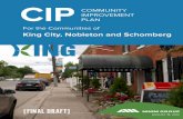 CIP - WordPress.com · 8/15/2014  · King City May 29, 2014 SWOT analysis, vision, and options for incentive programs 23 3 Nobleton May 28, 2014 24 3 Schomberg June 11, 2014 37 6