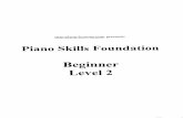  · True Piano Lessons.com Plano Skills Foundation Beginner Level 2 Lesson 1 Lesson 1 Practice Guide C Major Scale: Rh, Lh, Both (contrary motion) (80-120)