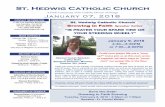 St. Hedwig Catholic Churchsainthedwigparish.org/uploads/8/2/4/4/82442134/010718.pdf · St. Hedwig Catholic Church A Faith Community of the Catholic Diocese of Orange January 07, 2018