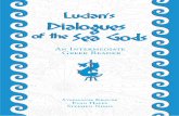 Lucian's Dialogues of the Sea Gods - Faenum Publishing · Lucian’s Dialogues of the Sea Gods is a great text for intermediate readers. Th e dialogues are breezy and fun to read