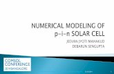 JEEVAN JYOTI MAHAKUD DEBARUN SENGUPTA - comsol.dk · Study of advanced devices like multijunction solar cell. After modeling multijunction solar cell optimizations can be carried