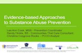 Evidence-based Approaches to Substance Abuse Prevention Final... · plan for substance prevention. 2. How to use the Pennsylvania Youth Survey to identify risk and protective factors