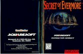 Secret of Evermore - Nintendo SNES - Manual - gamesdatabase · Discover the secret of Evermore or you will never see Podunk again. To succeed in the worlds of Evermore you will need