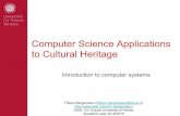 Computer Science Applications to Cultural Heritagebergamasco/teachingfiles/csa2ch... · An algorithm is an ordered set of unambiguous executable steps that defines a terminating process.