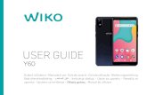 USER GUIDE - Wiko · Insert the SIM cards following the diagrams below. nano SIM2 micro SIM ... Voice call in progress Call waiting Missed call Synchronising New mail Alarm on Silent