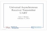 Universal Asynchronous Receiver Transmitter UARTittc.ku.edu/~gminden/Embedded_Systems/Lectures/EECS_388_UART_B40211.pdf• Focus on Universal Asynchronous Receiver Transmitter (UART)